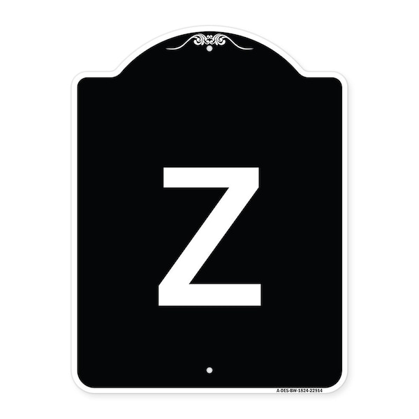 Sign with Letter Z Heavy-Gauge Aluminum Architectural Sign, 24" x 18", BW-1824-22914